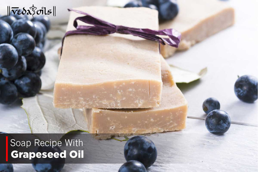 Soap Recipe With Grapeseed Oil 3 Easy Steps VedaOils