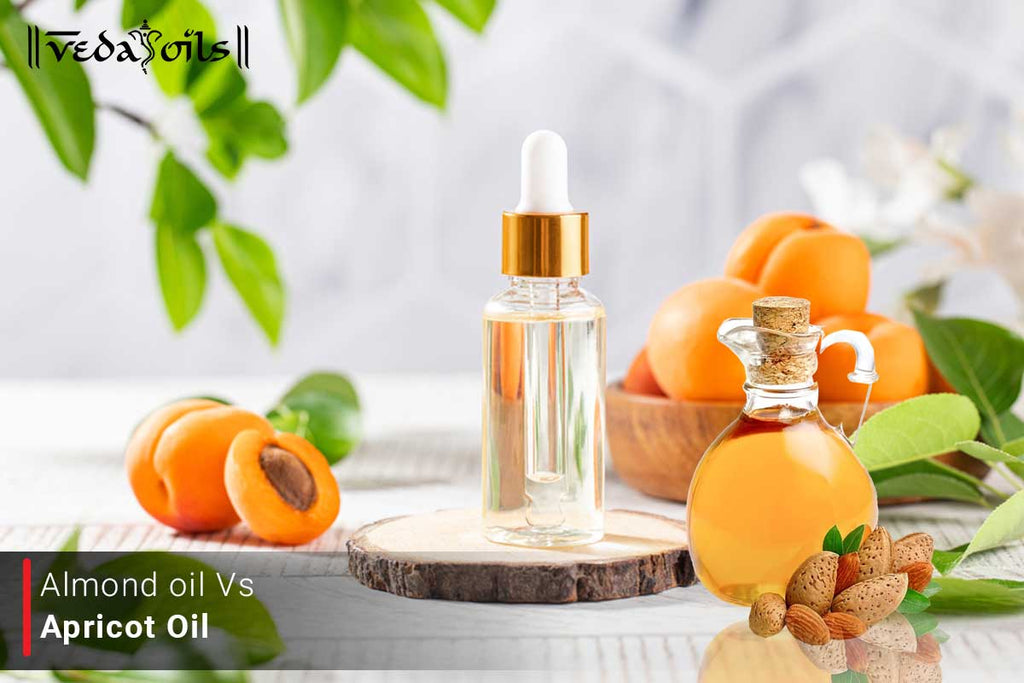 Almond Oil Or Apricot Oil For Skin VedaOils