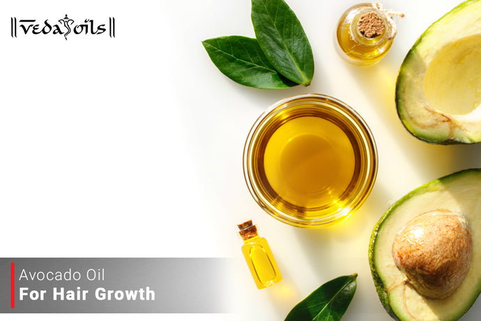 Avocado Oil For Hair Growth - Benefits & How To Use