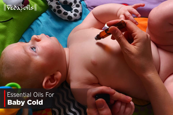 Essential Oils For Baby Cold - Children's Cold