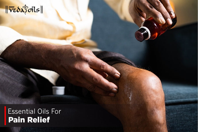 Essential Oils For Pain Relief - Muscle Relaxing Oil