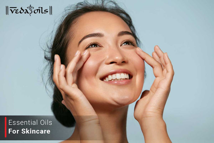 Essential Oils For Skincare | Natural Oils For Skin Benefits