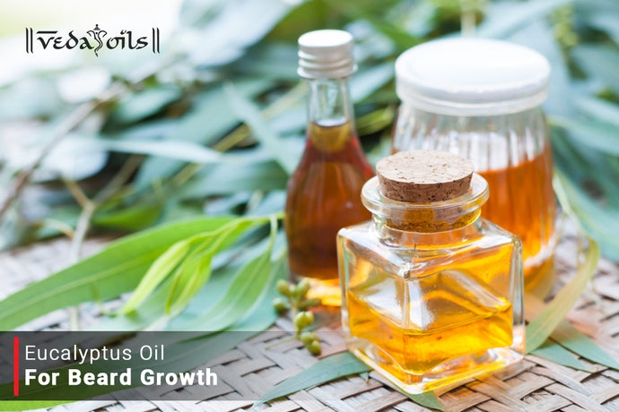 Eucalyptus Oil For Beard Growth - Be Sassy