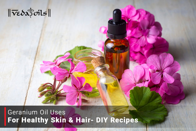Geranium Oil Uses for Healthy Skin & Hair- DIY Recipes