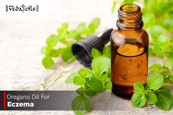 Oregano Oil For Eczema - Benefits & How To Use?