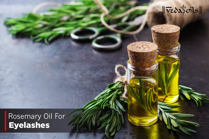 Rosemary Oil For Eyelashes - Benefits & How To Use