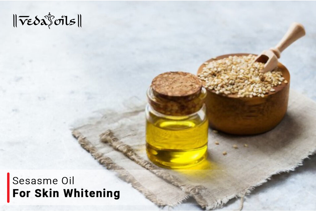 Sesame Oil For Skin Whitening Benefits And How To Use? VedaOils