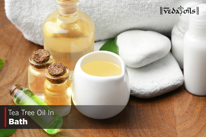 Tea Tree Oil In Bath - Benefits & How To Use