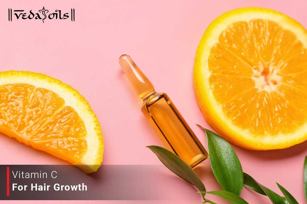 Vitamin C For Hair Growth Benefits & How To Use VedaOils
