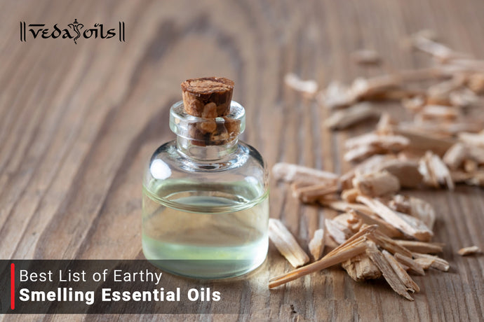 Earthy Essential Oils | Earthy Scent & Smelling Oils