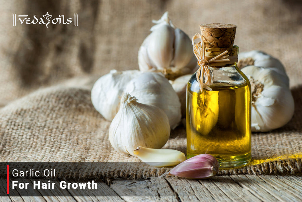 Garlic Oil For Hair Growth Benefits & Recipes VedaOils