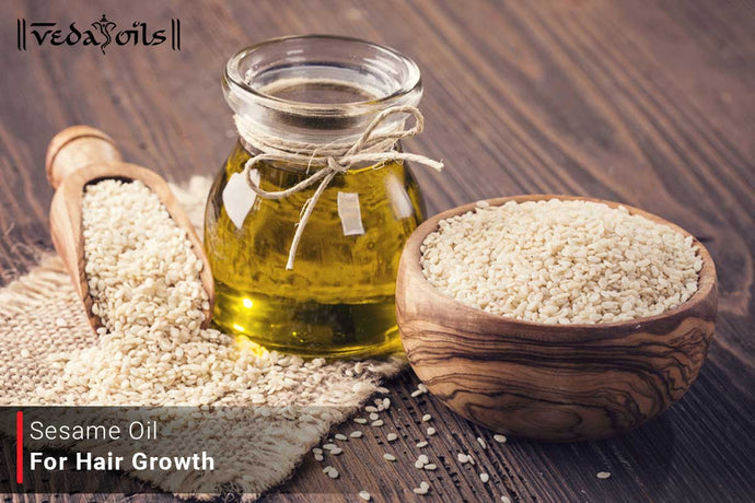 Sesame Oil For Hair Growth - Gingelly Oil Benefits & Recipes For Hair