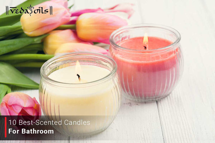 10 Best Scented Candles For Bathroom | Scented Bathroom Candles