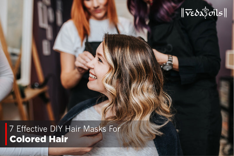 DIY Hair Masks For Colored Hair - 7 Easy Ways