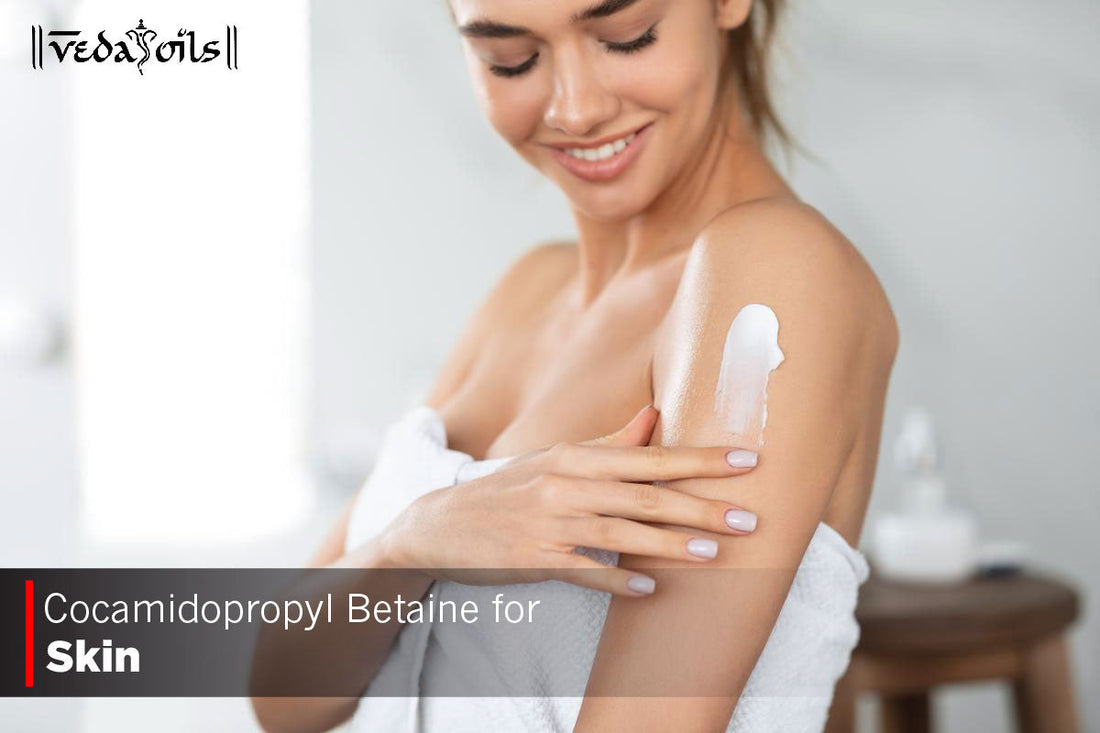 Cocamidopropyl Betaine For Skin - Benefits & How To Use