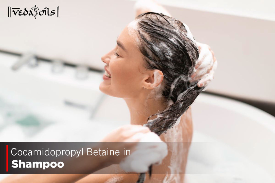 Cocamidopropyl Betaine in Shampoo - Functions & Side Effects
