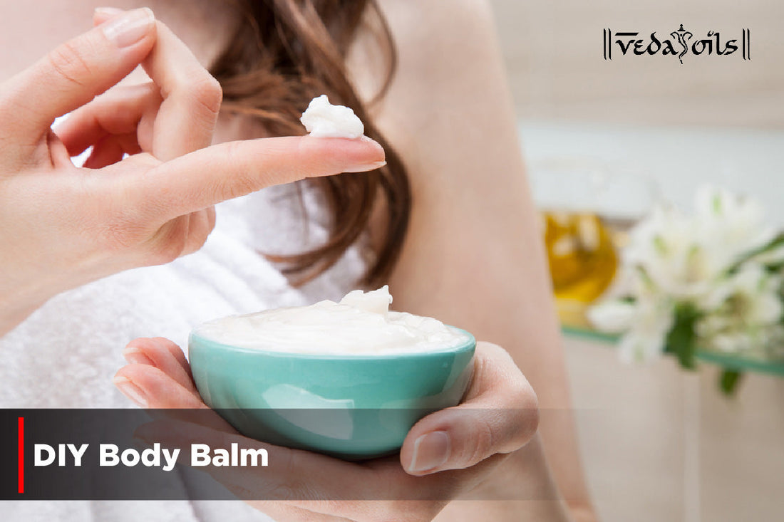 DIY Body Balm - Easy To Make Your Own Recipe