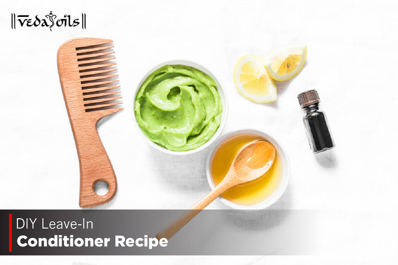 DIY Leave-In Conditioner Recipe - 5 Easy Steps To Smooth Hair