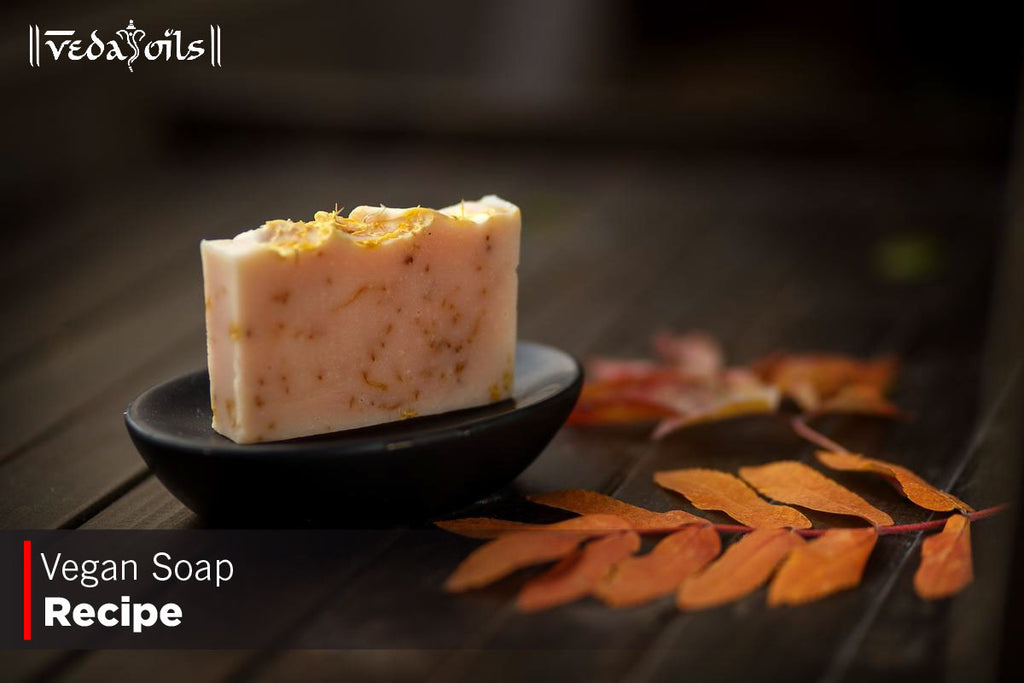 How To Make Vegan Soap at Home VedaOils