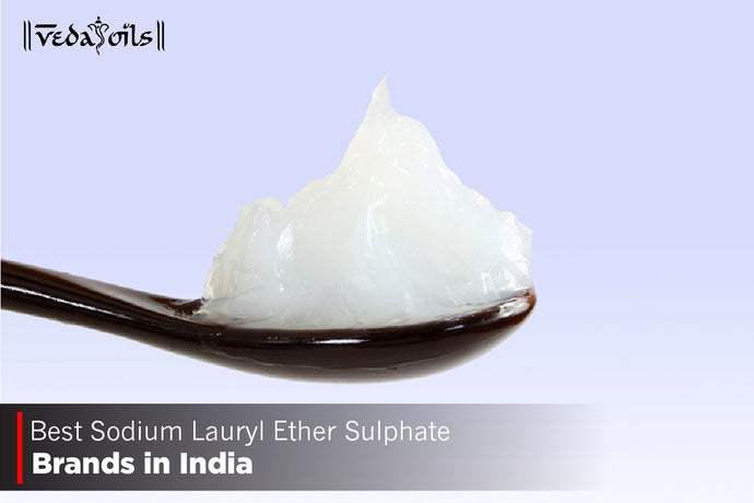 Sodium Lauryl Ether Sulphate Brands in India - List of Popular Brands