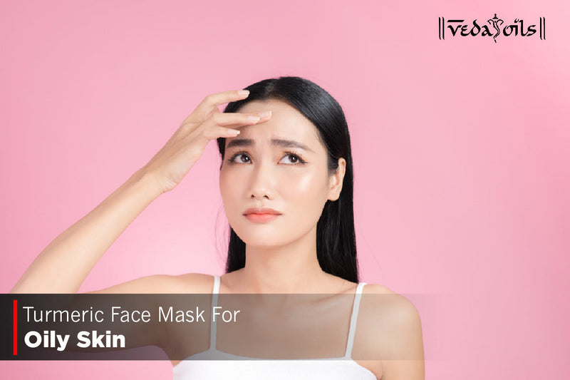 How To Make Turmeric Face Mask For Oily Skin