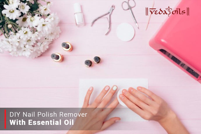 DIY Nail Polish Remover with Essential Oils - Chemical Free Recipes