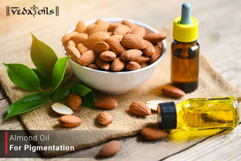 Almond Oil For Pigmentation Benefits & DIY Skin Pigmentation