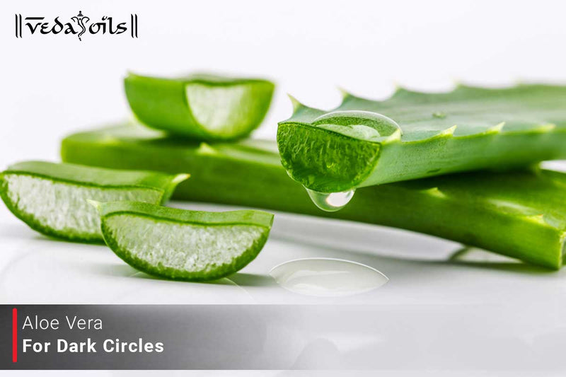 Aloe Vera For Dark Circles - Get-Rid Off From Under Eye Darkness