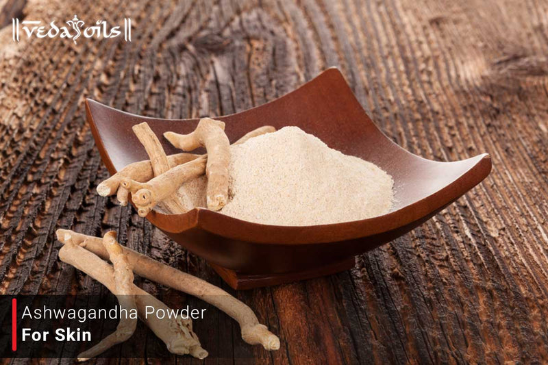 Ashwagandha Powder For Skin - DIY Recipes For Glowing Skin