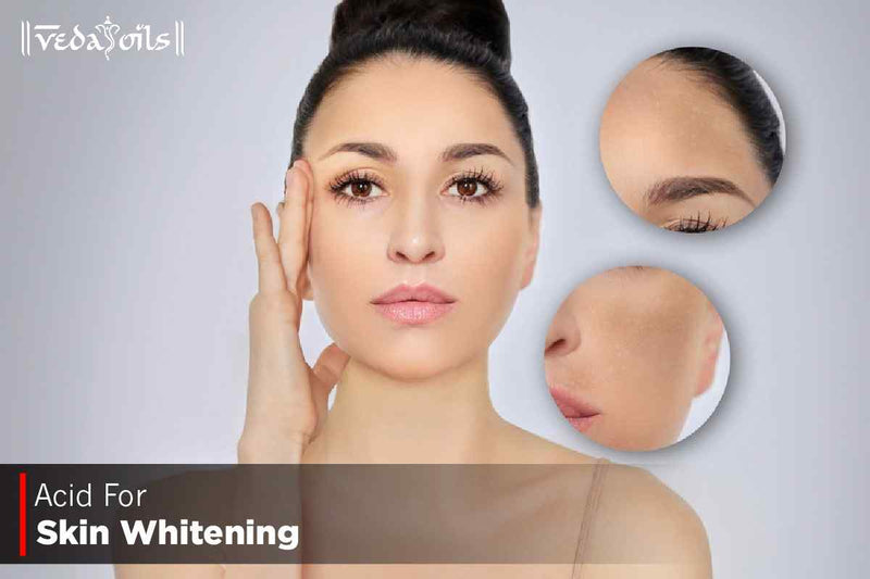 Best Acids For Skin Whitening & Lightening