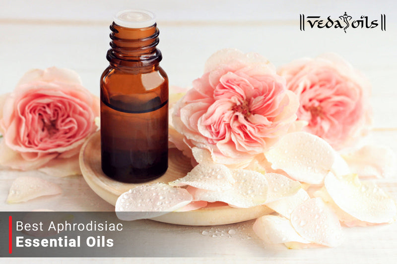 Top 10 Aphrodisiac Essential Oils For Men - Best Sensual Essential Oils