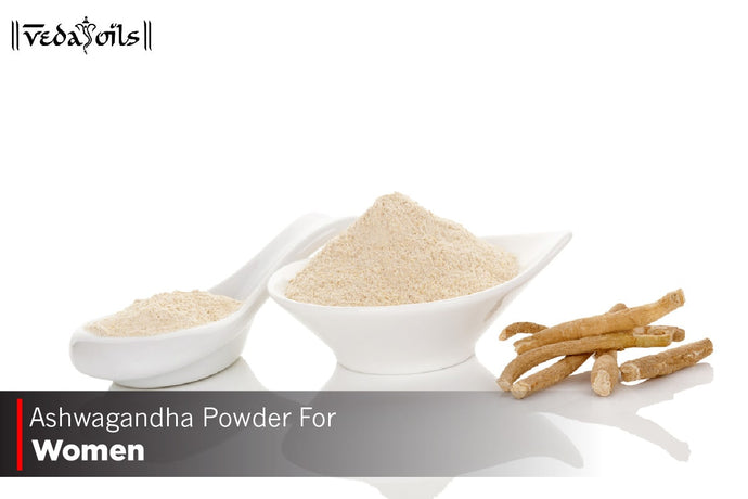 Ashwagandha Powder For Women - Benefits & Side Effects