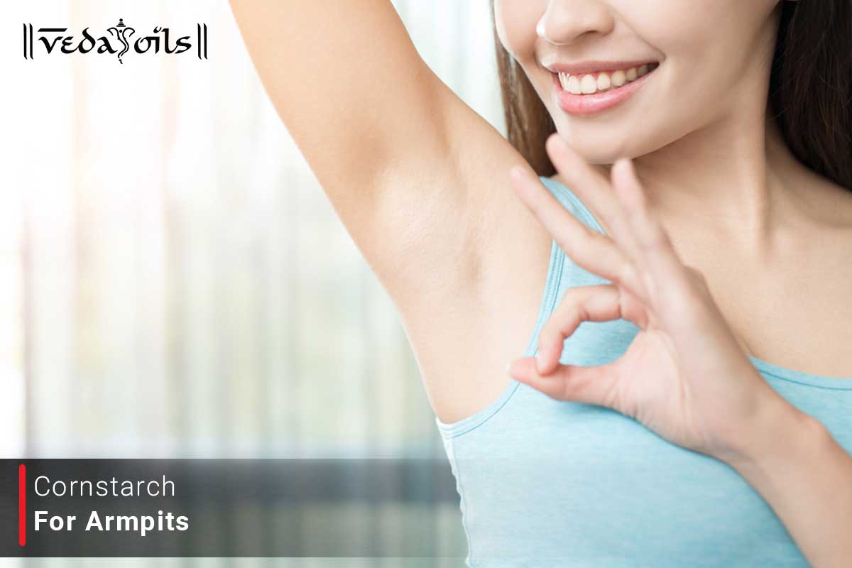 Cornstarch For Armpits Benefits How To Use VedaOils cornstarch-for-armpits-benefits-how-to-use-vedaoils