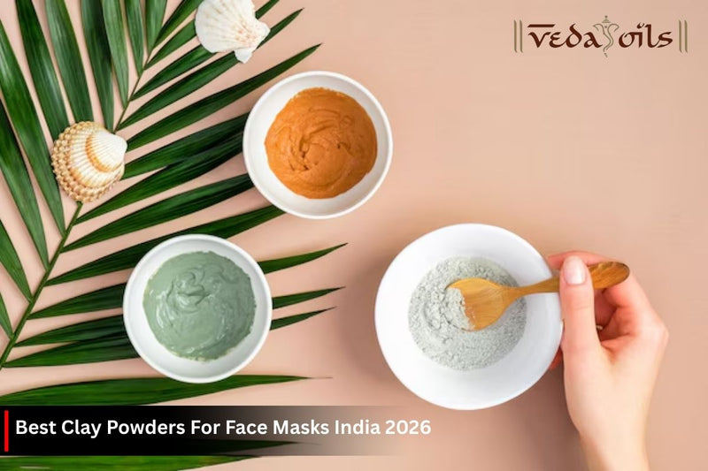 Best Clay Powders For Face Masks India 2026