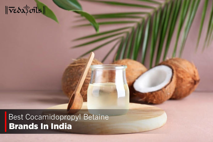 Cocamidopropyl Betaine Brands In India 2024