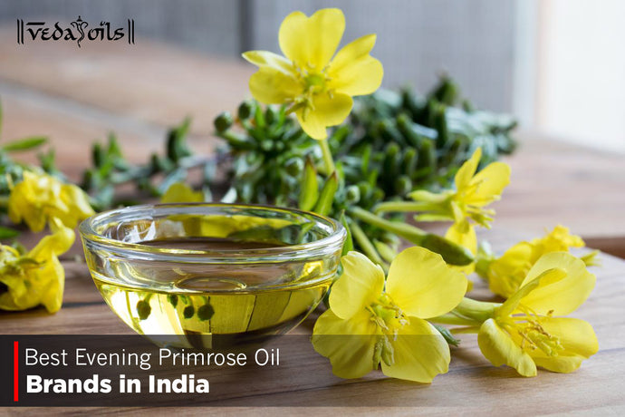 Evening Primrose Oil Brands in India 2024
