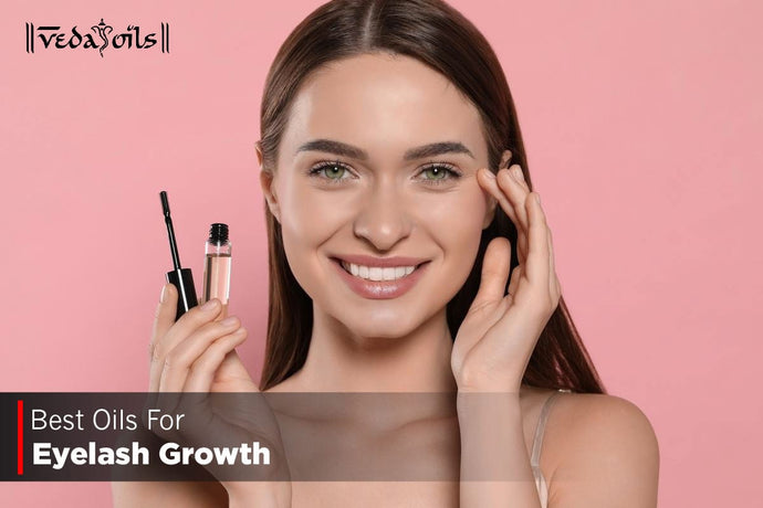 Natural Oils For Eyelash Growth - Make Eyelashes Grow
