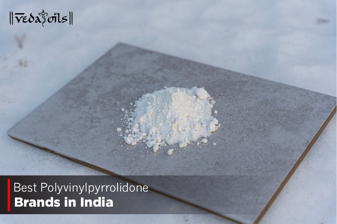 Best Polyvinylpyrrolidone Brands in India