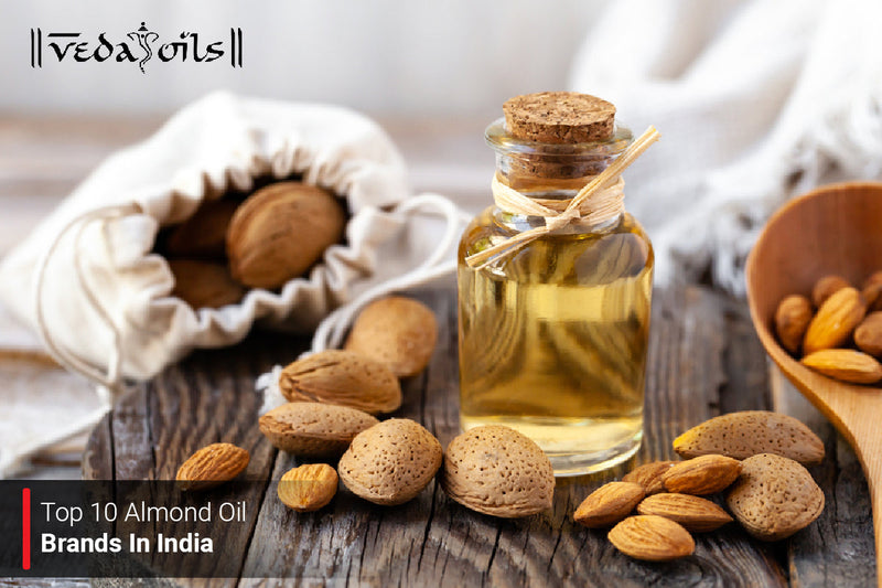 Top 10 Almond Oil Brands in India for Skin & Hair