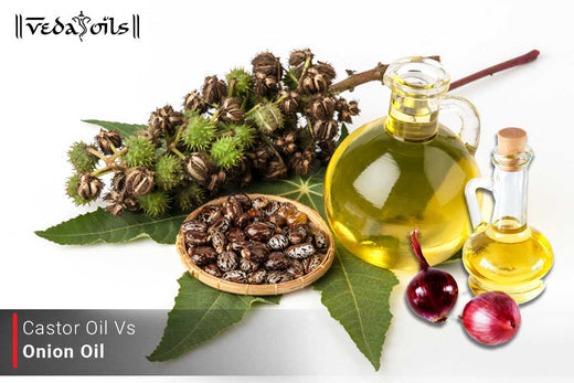 Castor Oil vs Onion Oil For Hair Growth - Which One Works Best?