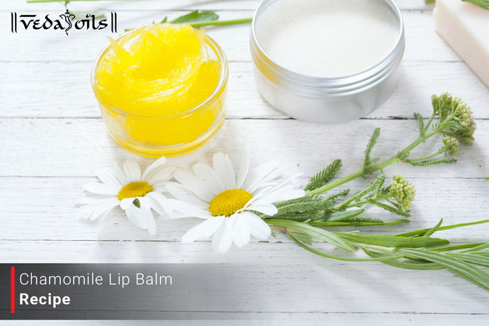 Chamomile Lip Balm Recipe - Benefits & How To Make