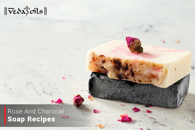 Rose Clay And Charcoal Soap - Benefits & Recipe