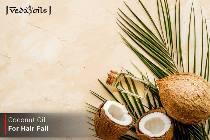 Coconut Oil For Hair Fall - Benefits & How To Use?