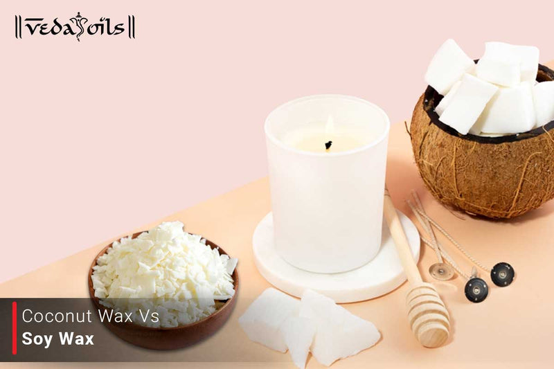 Coconut Wax Vs Soy Wax - Which One Is Best For Candles ?