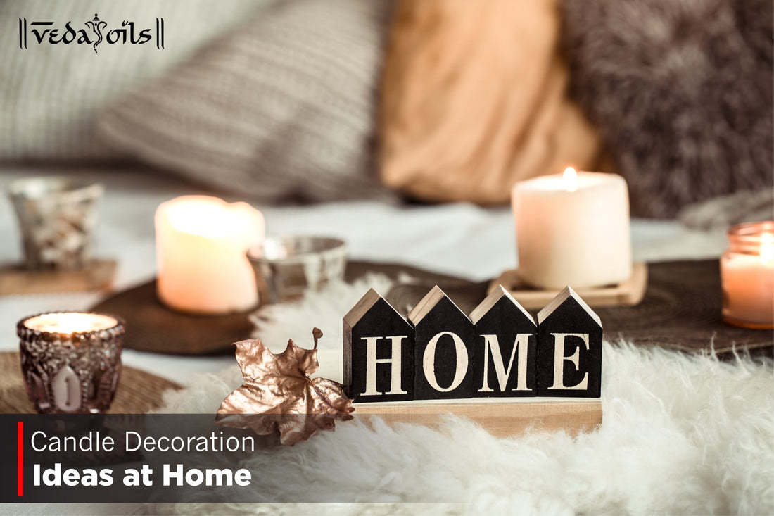 Candle Decoration Ideas At Home