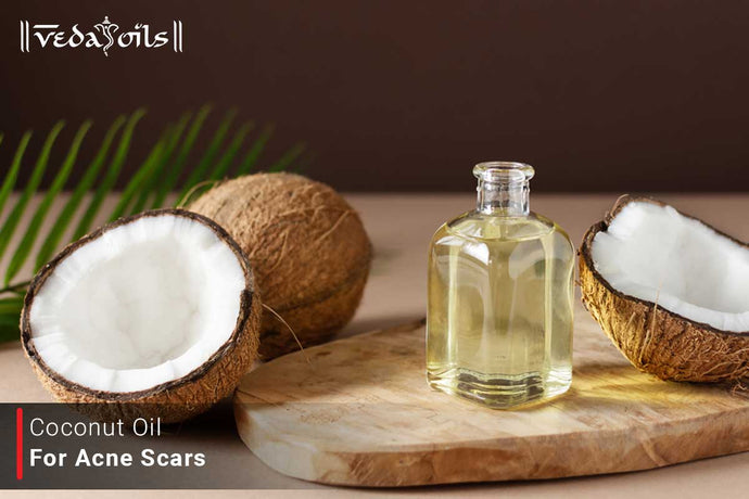 Coconut Oil For Scars - Benefits & How To Use