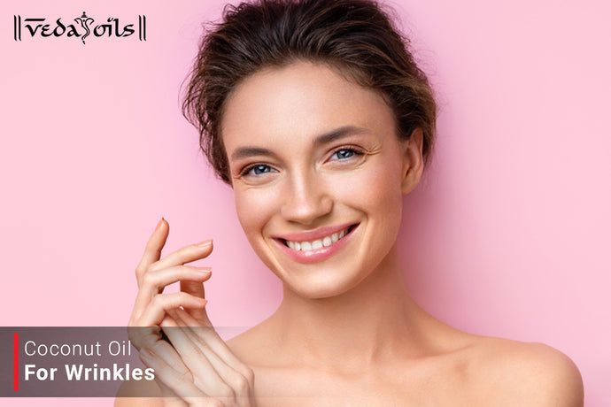 Coconut Oil For Wrinkles - For Under Eye Wrinkles