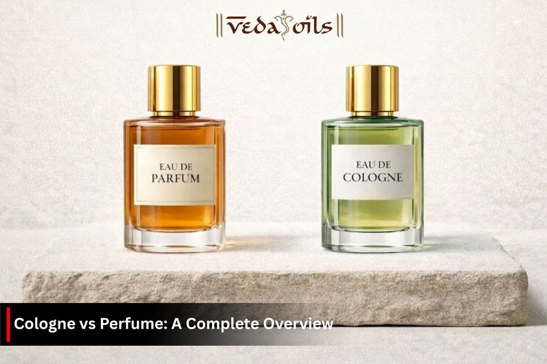 Cologne vs Perfume - Which One is Better ?