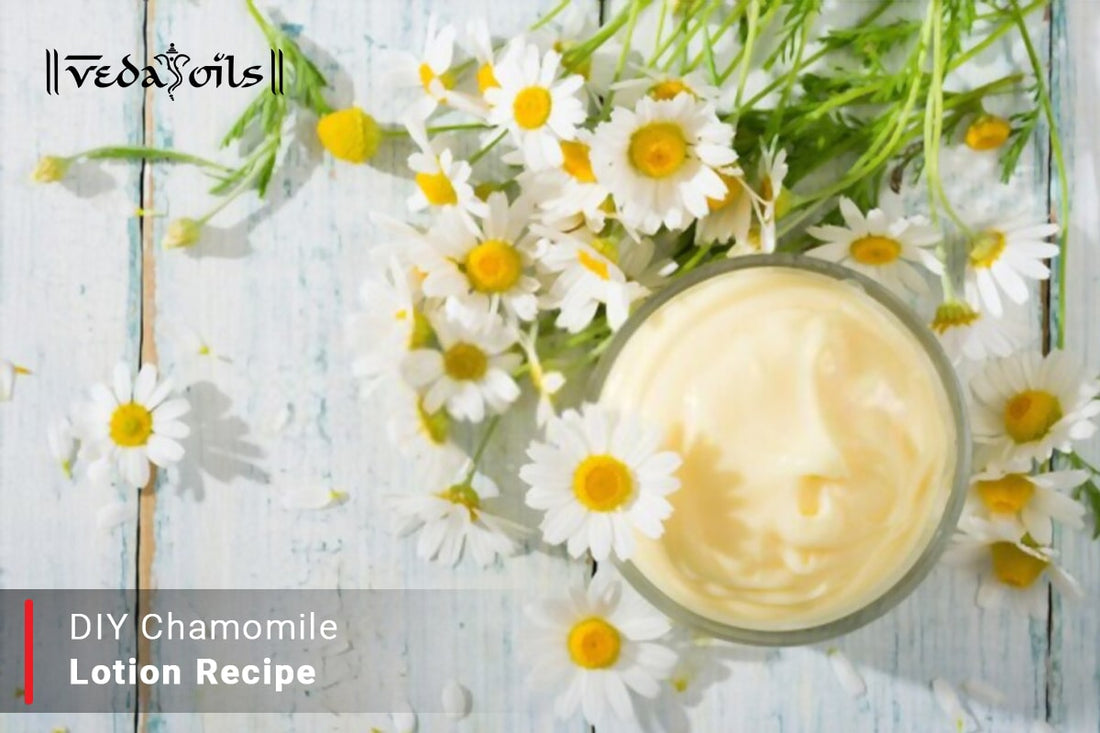 Chamomile lotion recipe
