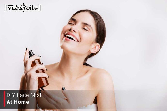 DIY Face Mist at Home - 5 Amazing Recipes To Find Your Mist